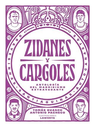 Zidanes y cargoles | 9788412414721 | Guasch, Tomás / Pacheco, Antonio | Librería Castillón - Comprar libros online Aragón, Barbastro