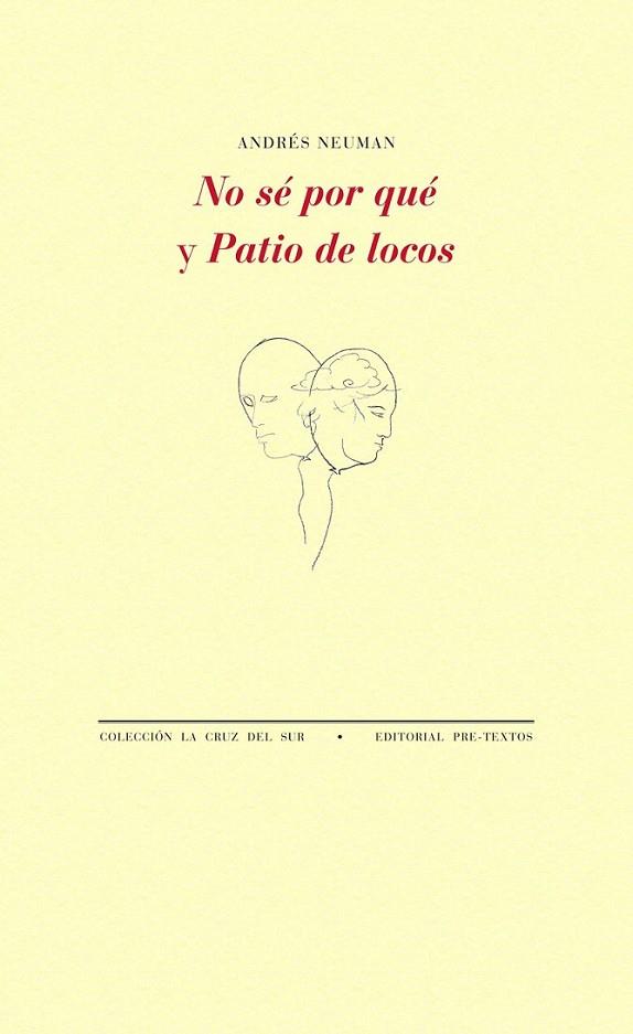 No sé por qué / Patio de locos | 9788415576471 | Neuman, Andrés | Librería Castillón - Comprar libros online Aragón, Barbastro