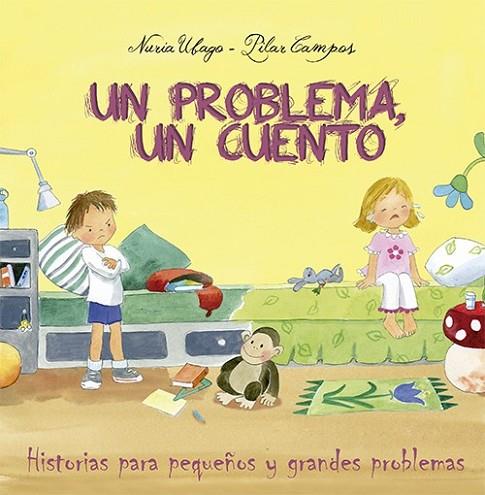 Un problema, un cuento | 9788428544962 | Ubago Fernández, Nuria | Librería Castillón - Comprar libros online Aragón, Barbastro