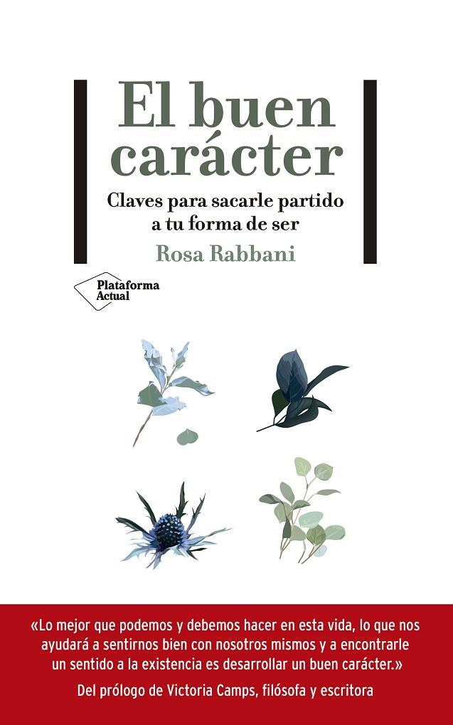 El buen carácter | 9788418285653 | Rabbani, Rosa | Librería Castillón - Comprar libros online Aragón, Barbastro