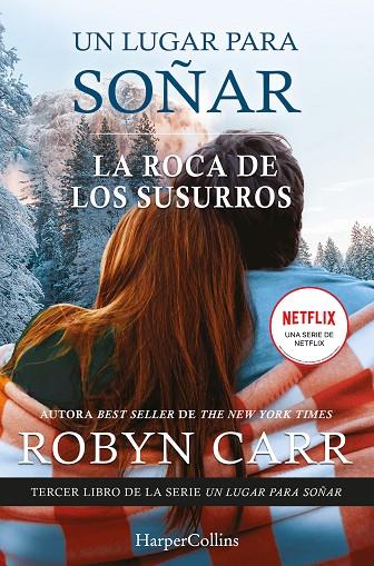 La roca de los susurros | 9788418623257 | Carr, Robyn | Librería Castillón - Comprar libros online Aragón, Barbastro
