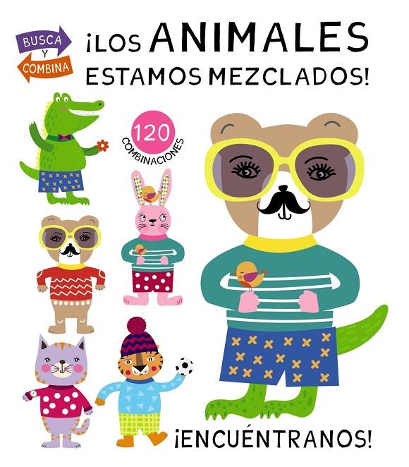 ¡Los animales estamos mezclados! | 9788469624463 | Poitier, Anton | Librería Castillón - Comprar libros online Aragón, Barbastro