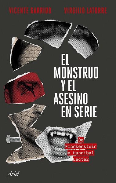 El monstruo y el asesino en serie | 9788434436749 | Garrido, Vicente / Latorre, Virgilio | Librería Castillón - Comprar libros online Aragón, Barbastro