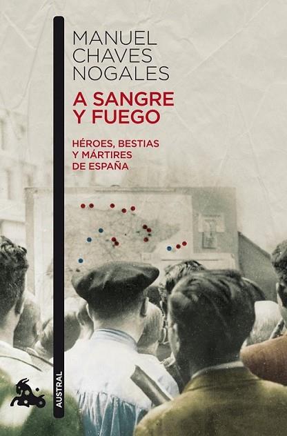 A SANGRE Y FUEGO | 9788467033878 | CHAVES NOGALES, MANUEL | Librería Castillón - Comprar libros online Aragón, Barbastro