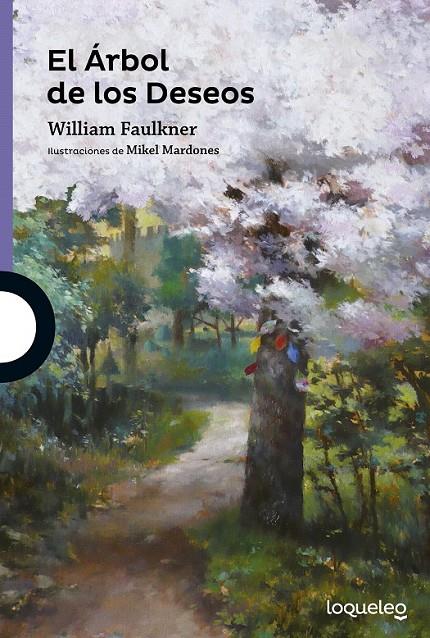 El Árbol de los Deseos | 9788491220244 | Faulkner, William | Librería Castillón - Comprar libros online Aragón, Barbastro