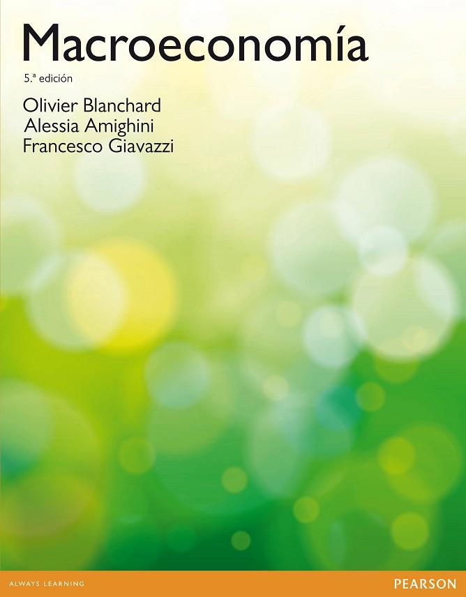 Macroeconomics MyEconLab | 9788415552635 | Blanchard, Olivier | Librería Castillón - Comprar libros online Aragón, Barbastro