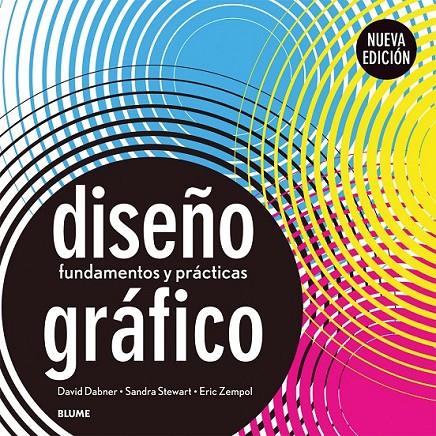 Diseño gráfico | 9788416138241 | Dabner, David/Stewart, Sandra/Zempol, Eric | Librería Castillón - Comprar libros online Aragón, Barbastro
