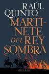 Martinete del rey sombra | 9788412395990 | Quinto, Raúl | Librería Castillón - Comprar libros online Aragón, Barbastro