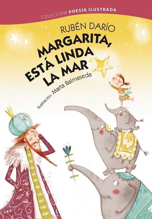 Margarita, está linda la mar | 9788469604625 | Darío, Rubén | Librería Castillón - Comprar libros online Aragón, Barbastro
