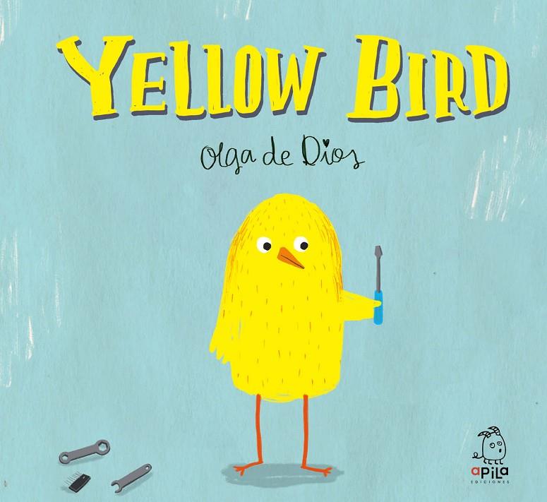 Yellow Bird | 9788417028206 | de Dios Ruiz, Olga | Librería Castillón - Comprar libros online Aragón, Barbastro