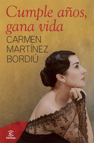 CUMPLE AÑOS, GANA VIDA | 9788467034387 | MARTINEZ BORDIU, CARMEN | Librería Castillón - Comprar libros online Aragón, Barbastro