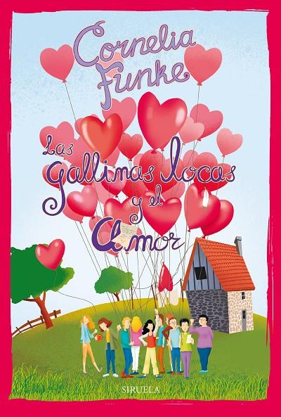 Las Gallinas Locas y el amor | 9788418708473 | Funke, Cornelia | Librería Castillón - Comprar libros online Aragón, Barbastro