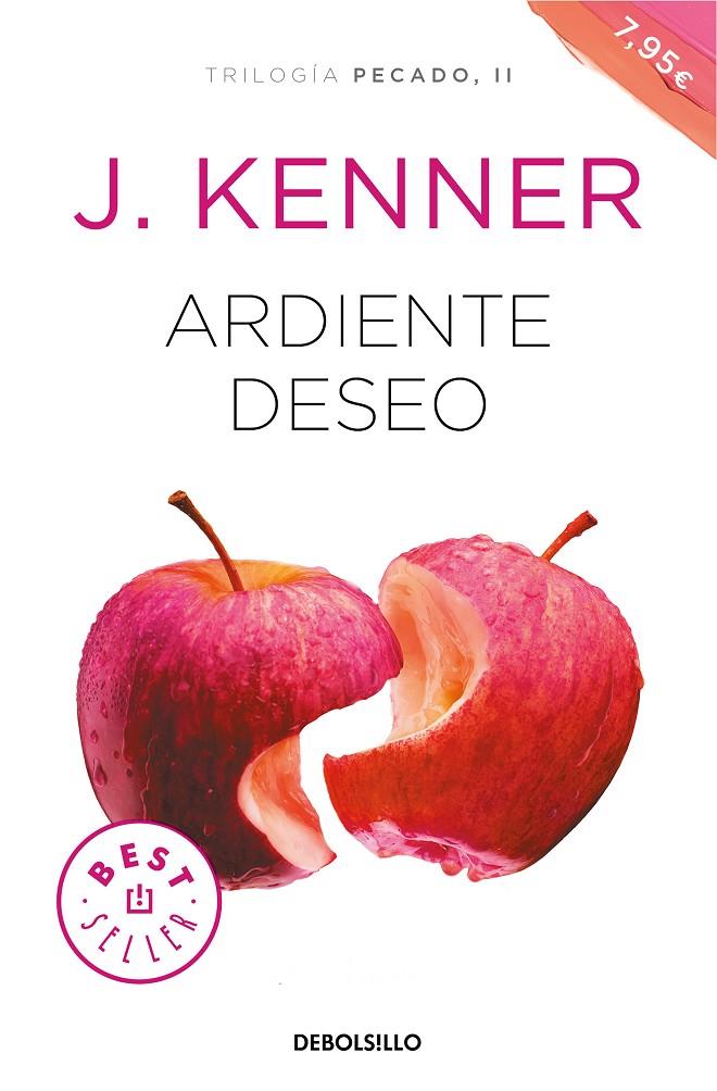 Ardiente deseo (Trilogía Pecado 2) | 9788466347655 | Kenner, J. | Librería Castillón - Comprar libros online Aragón, Barbastro