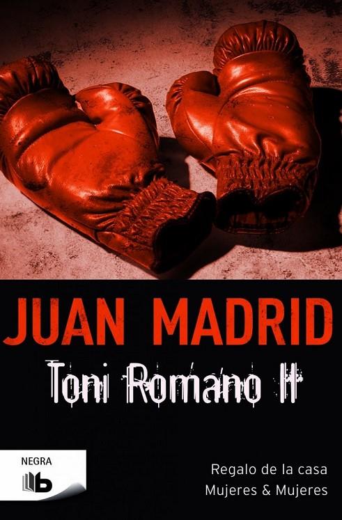 Toni Romano II | 9788490701515 | Madrid, Juan | Librería Castillón - Comprar libros online Aragón, Barbastro