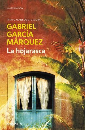 La hojarasca | 9788466371421 | García Márquez, Gabriel | Librería Castillón - Comprar libros online Aragón, Barbastro