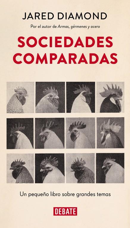 Sociedades comparadas | 9788499925585 | DIAMOND, JARED | Librería Castillón - Comprar libros online Aragón, Barbastro