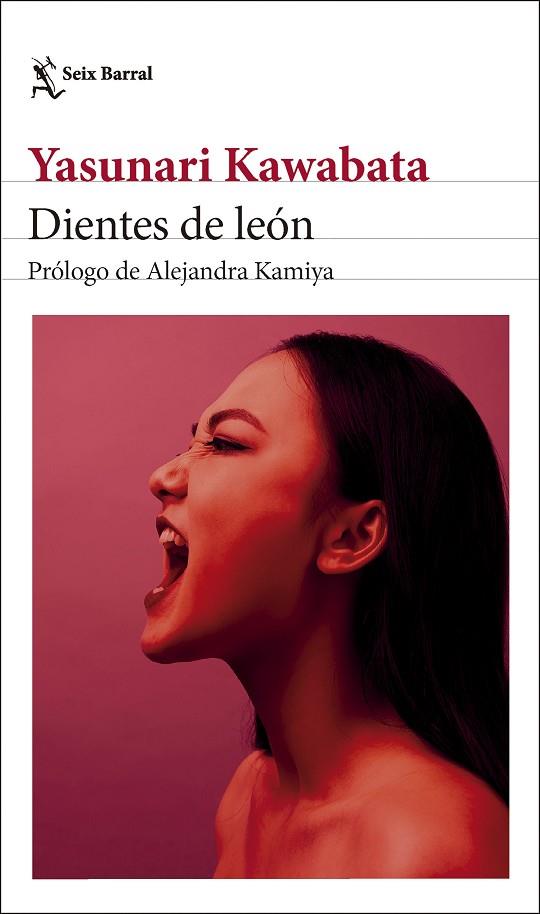 Dientes de león | 9788432243448 | Kawabata, Yasunari | Librería Castillón - Comprar libros online Aragón, Barbastro