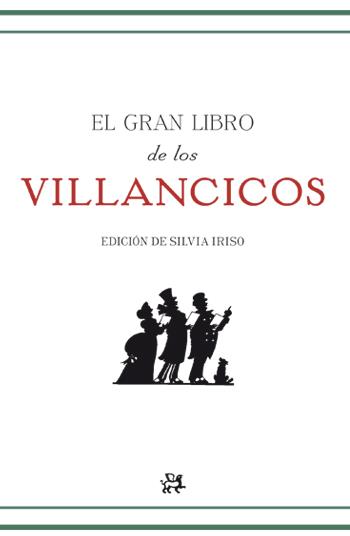 GRAN LIBRO DE LOS VILLANCICOS, EL | 9788415325062 | IRISO, SILVIA | Librería Castillón - Comprar libros online Aragón, Barbastro