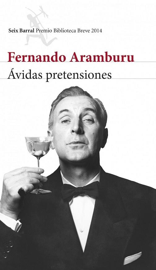 Ávidas pretensiones | 9788432222597 | Aramburu, Fernando | Librería Castillón - Comprar libros online Aragón, Barbastro
