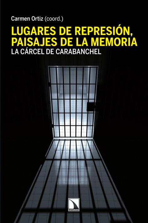 Lugares de represión, paisajes de la memoria. | 9788483198131 | VV.AA.. | Librería Castillón - Comprar libros online Aragón, Barbastro