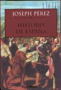 HISTORIA DE ESPAÑA (PEREZ) (RUSTEGA) | 9788484320913 | PEREZ, JOSEPH | Librería Castillón - Comprar libros online Aragón, Barbastro
