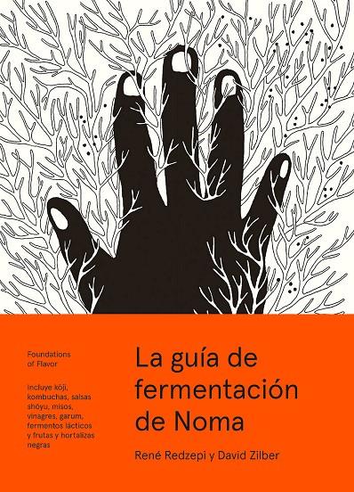 La guía de fermentación de Noma | 9788415887355 | Redzepi, René; Zilber, David | Librería Castillón - Comprar libros online Aragón, Barbastro