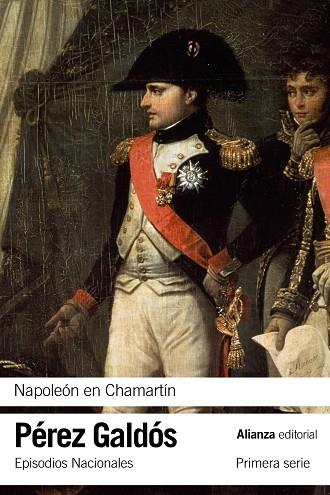 Napoleón en Chamartín | 9788420693842 | Pérez Galdós, Benito | Librería Castillón - Comprar libros online Aragón, Barbastro