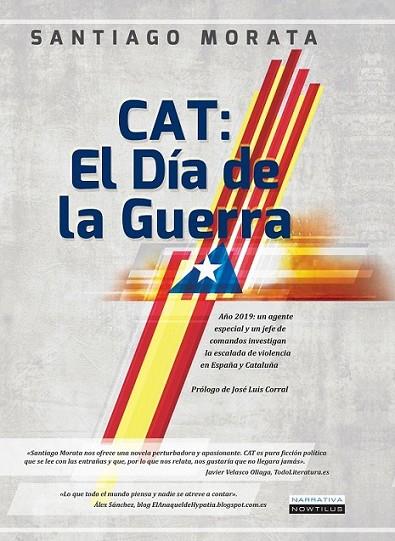 Cat: el Día de la Guerra | 9788499675787 | Morata, Santiago | Librería Castillón - Comprar libros online Aragón, Barbastro