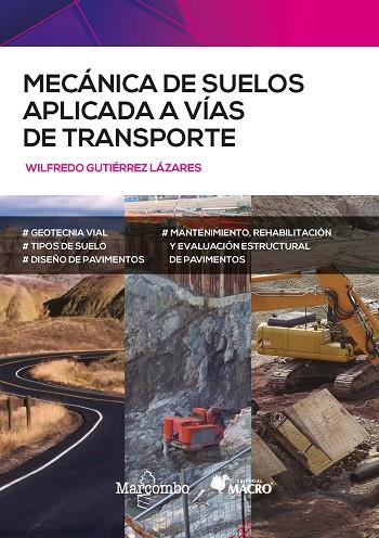 Mecánica de suelos aplicada a vías de transporte | 9788426733689 | Gutiérrez Lazares, Wilfredo | Librería Castillón - Comprar libros online Aragón, Barbastro