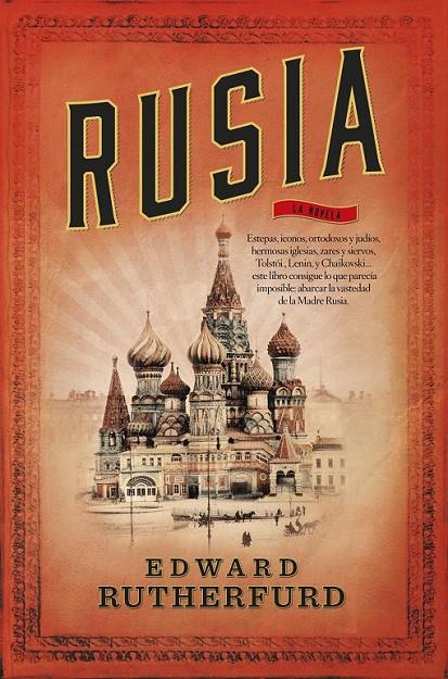 Rusia : La novela | 9788499187747 | Rutherfurd, Edward | Librería Castillón - Comprar libros online Aragón, Barbastro