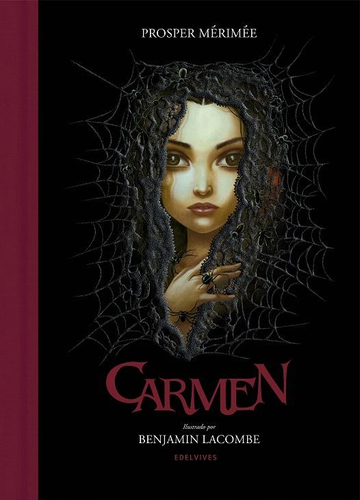 Carmen | 9788414009475 | Mèrimée, Prosper ; Lacombe, Benjamin (il.) | Librería Castillón - Comprar libros online Aragón, Barbastro