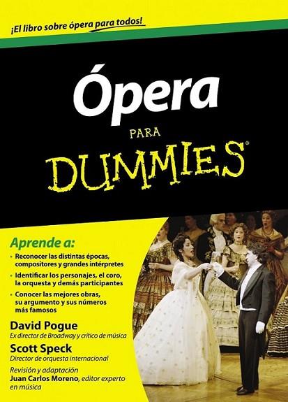 Ópera para Dummies | 9788432901478 | Speck, Scott; Pogue, David | Librería Castillón - Comprar libros online Aragón, Barbastro
