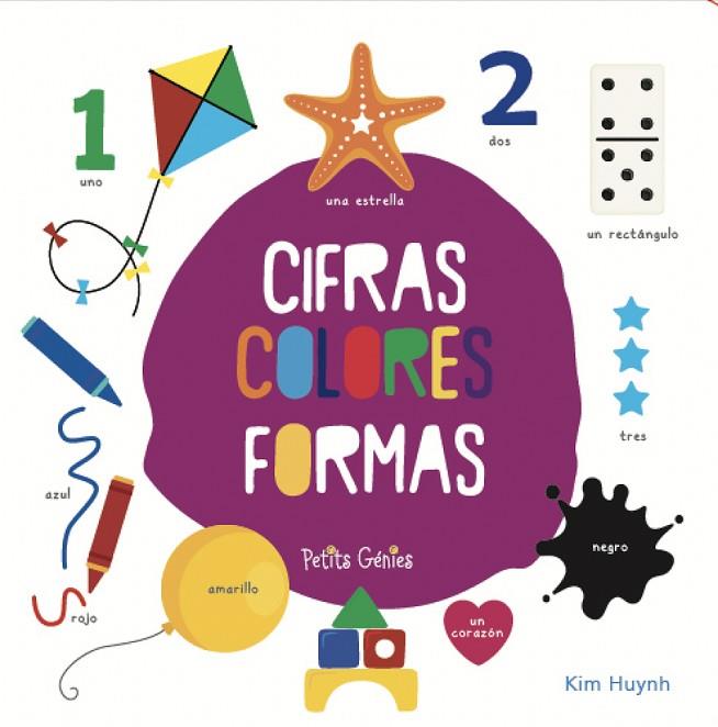 CIFRAS, COLORES, FORMAS | 9781773883427 | HUYNH, KIM | Librería Castillón - Comprar libros online Aragón, Barbastro