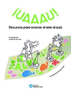 ¡UAAAU! | 9788499797236 | Koala Art for Kids | Librería Castillón - Comprar libros online Aragón, Barbastro