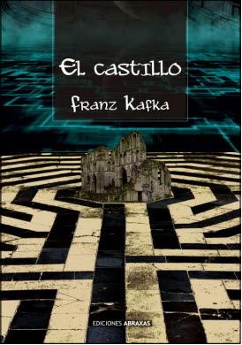CASTILLO, EL | 9788415215417 | KAFKA, FRANZ | Librería Castillón - Comprar libros online Aragón, Barbastro