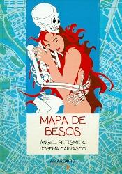 MAPA DE BESOS | 9788416762040 | PETISME, ÁNGEL | Librería Castillón - Comprar libros online Aragón, Barbastro