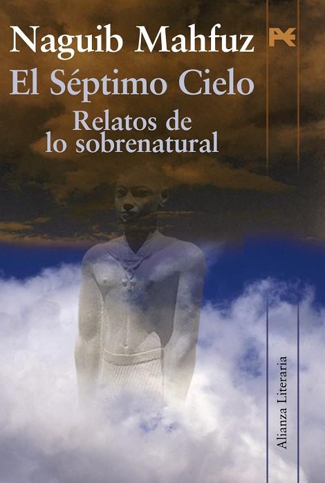 El Séptimo Cielo | 9788420668710 | Mahfuz, Naguib | Librería Castillón - Comprar libros online Aragón, Barbastro