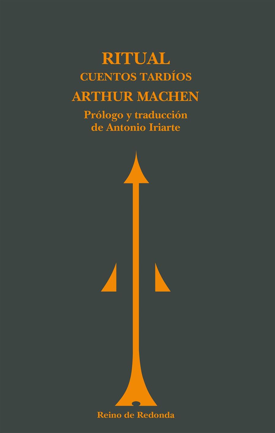 Ritual | 9788494725616 | MACHEN, ARTHUR | Librería Castillón - Comprar libros online Aragón, Barbastro