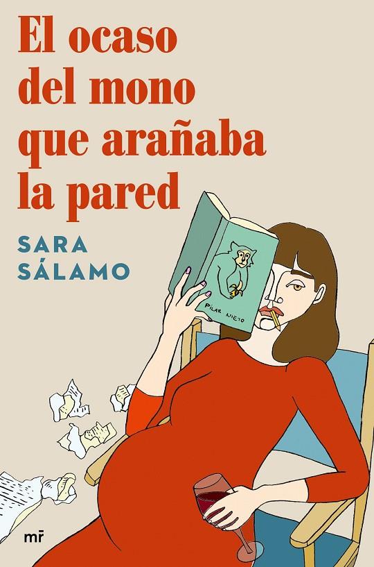 El ocaso del mono que arañaba la pared | 9788427047020 | Sara Sálamo | Librería Castillón - Comprar libros online Aragón, Barbastro
