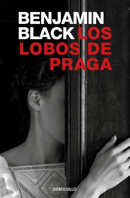 Los lobos de Praga | 9788466349901 | Black, Benjamin | Librería Castillón - Comprar libros online Aragón, Barbastro