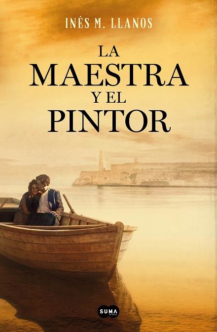La maestra y el pintor | 9788491298076 | M. Llanos, Inés | Librería Castillón - Comprar libros online Aragón, Barbastro