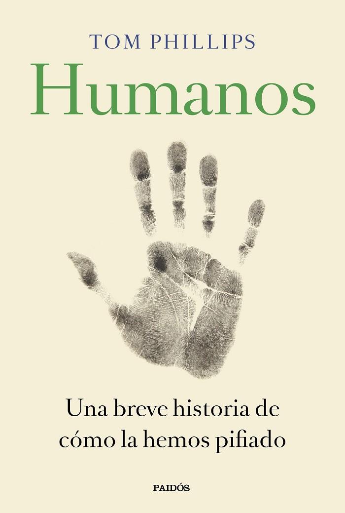 Humanos | 9788449335846 | Phillips, Tom | Librería Castillón - Comprar libros online Aragón, Barbastro