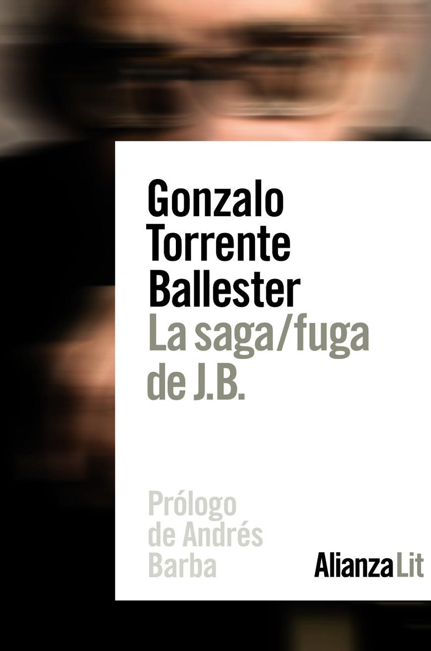 La saga/fuga de J.B. | 9788491814016 | Torrente Ballester, Gonzalo | Librería Castillón - Comprar libros online Aragón, Barbastro