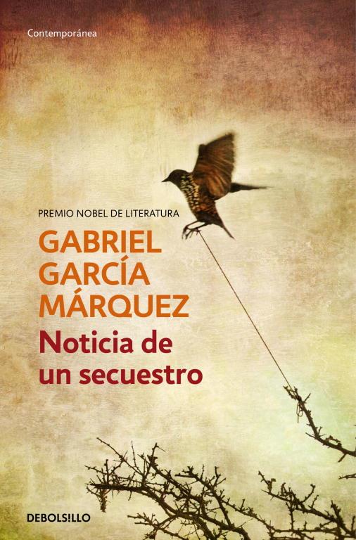 NOTICIA DE UN SECUESTRO (DEBOLSILLO) | 9788497592628 | Gabriel García Márquez | Librería Castillón - Comprar libros online Aragón, Barbastro
