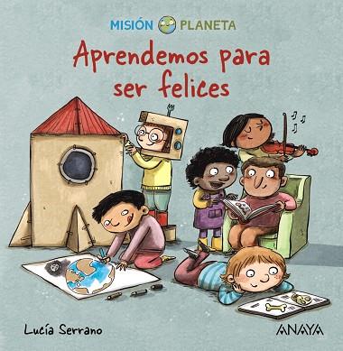 Aprendemos para ser felices | 9788469888636 | Serrano, Lucía | Librería Castillón - Comprar libros online Aragón, Barbastro