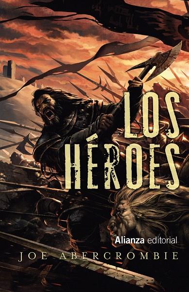 Los Héroes | 9788491810667 | Abercrombie, Joe | Librería Castillón - Comprar libros online Aragón, Barbastro