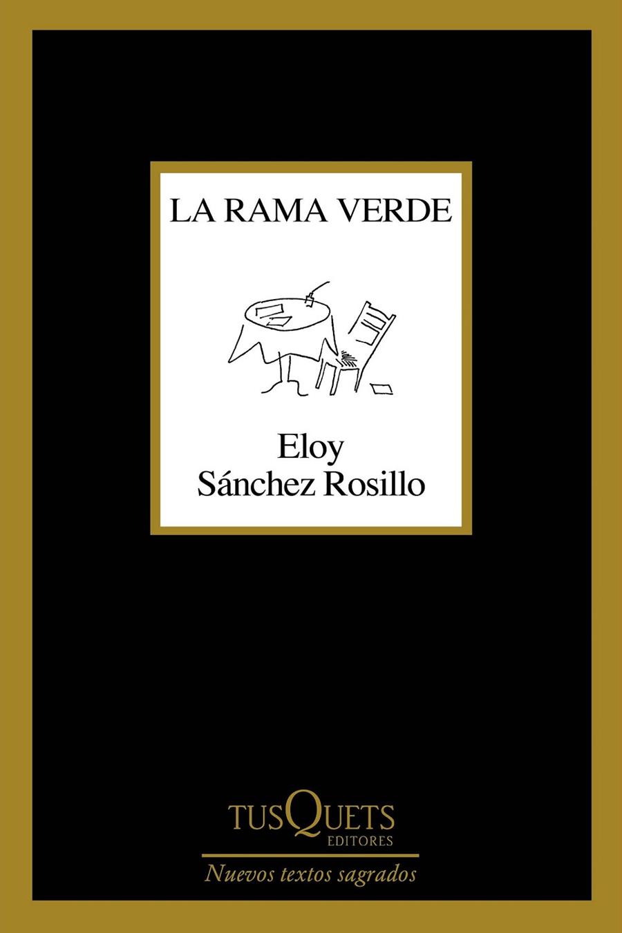 La rama verde | 9788490668832 | Sánchez Rosillo, Eloy | Librería Castillón - Comprar libros online Aragón, Barbastro