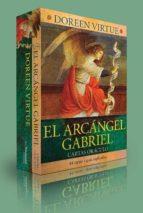 EL ARCANGEL GABRIEL CARTAS ORACULO | 9782813214454 | DOREEN VIRTUE | Librería Castillón - Comprar libros online Aragón, Barbastro