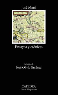 ENSAYOS Y CRONICAS | 9788437621319 | MARTI, JOSE (1853-1895) | Librería Castillón - Comprar libros online Aragón, Barbastro