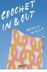 Crochet In & Out | 9788425231940 | Mills, Molla | Librería Castillón - Comprar libros online Aragón, Barbastro